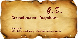 Grundhauser Dagobert névjegykártya